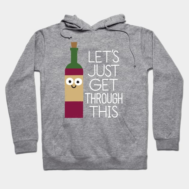 When You're Feeling Merlot Hoodie by David Olenick